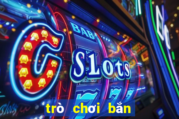 trò chơi bắn cá sấu