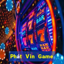 Phát Vin Game Bài Vip Club Đổi Thưởng