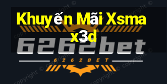 Khuyến Mãi Xsmax3d