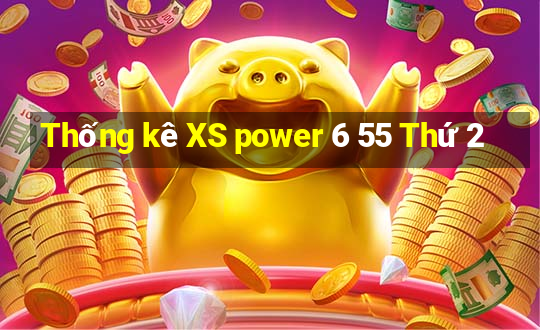 Thống kê XS power 6 55 Thứ 2