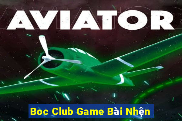 Boc Club Game Bài Nhện