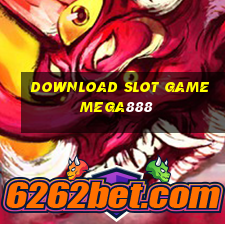 download slot game mega888