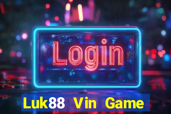 Luk88 Vin Game Bài B52 Đổi Thưởng 2021