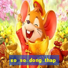 xo so dong thap 30 12