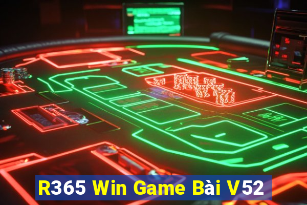 R365 Win Game Bài V52