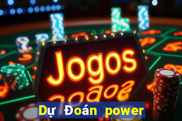 Dự Đoán power 6 55 ngày 1