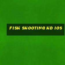 fish shooting hd ios