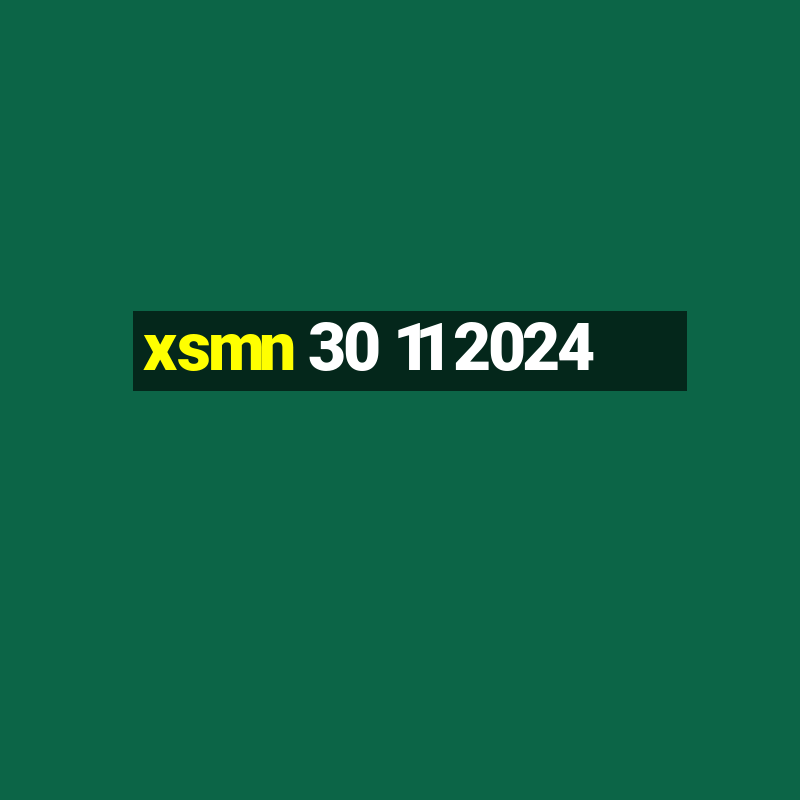 xsmn 30 11 2024