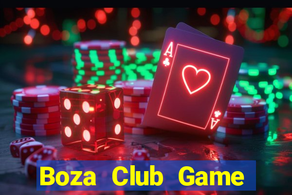 Boza Club Game Bài Trực Tuyến