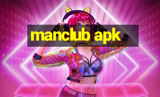 manclub apk