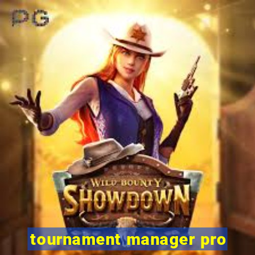 tournament manager pro