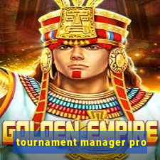 tournament manager pro