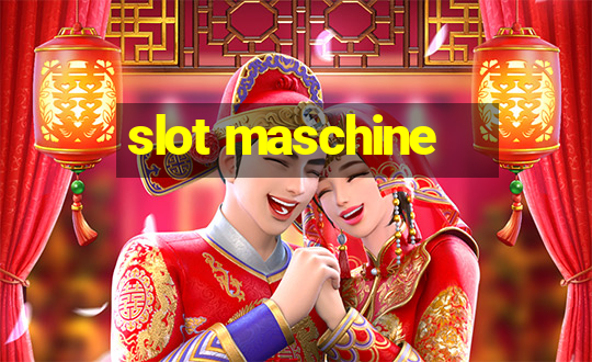 slot maschine