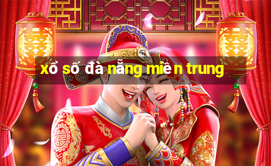 xổ số đà nẵng miền trung