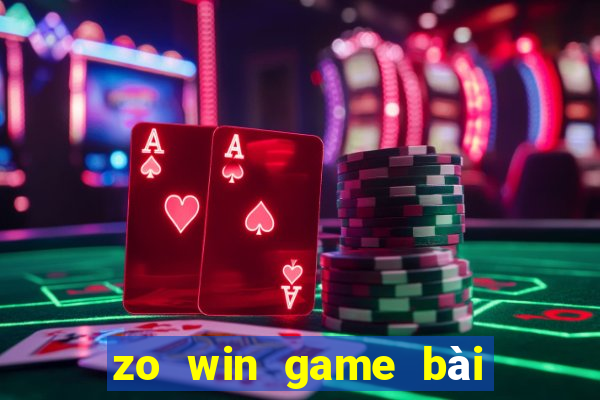 zo win game bài đổi thưởng