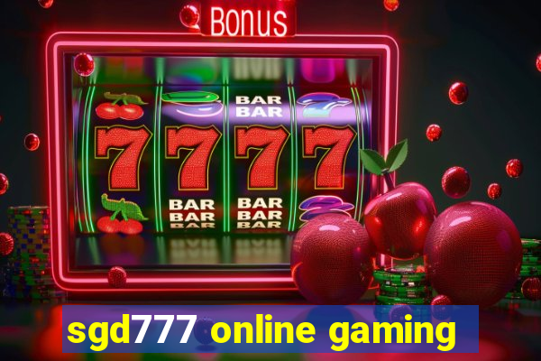 sgd777 online gaming