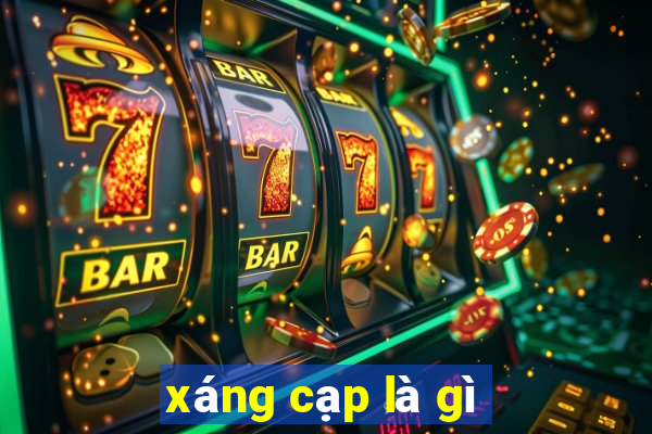 xáng cạp là gì