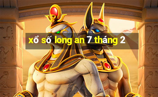 xổ số long an 7 tháng 2