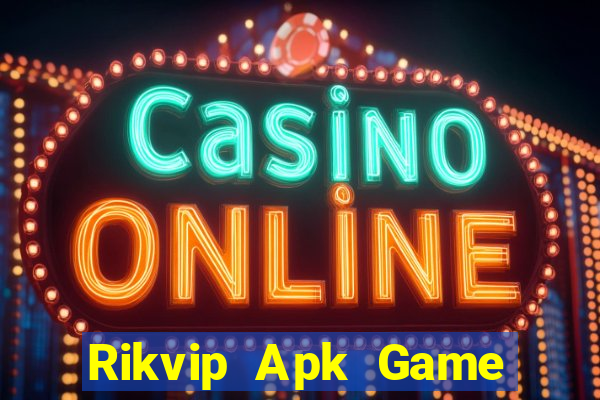 Rikvip Apk Game Bài B52 Đổi Thưởng