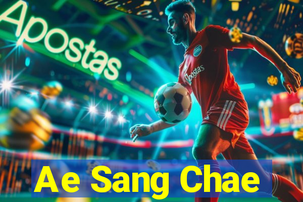 Ae Sang Chae