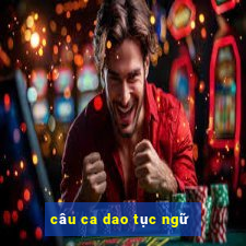 câu ca dao tục ngữ