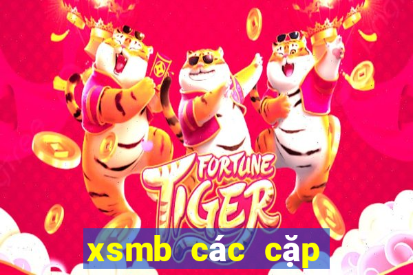 xsmb các cặp số lâu chưa về