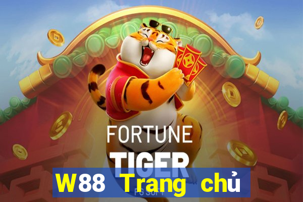 W88 Trang chủ duy nhất của đại phát