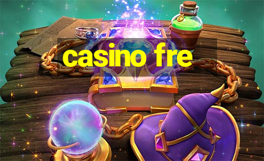 casino fre