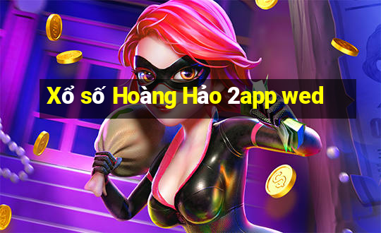 Xổ số Hoàng Hảo 2app wed