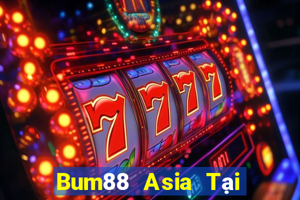 Bum88 Asia Tại Game Bài Đổi The