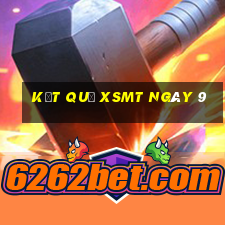 kết quả XSMT ngày 9