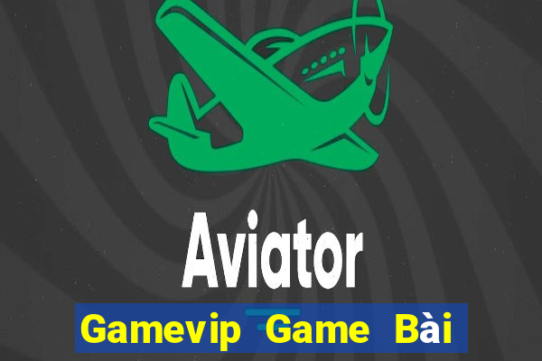 Gamevip Game Bài Slot Đổi Thưởng