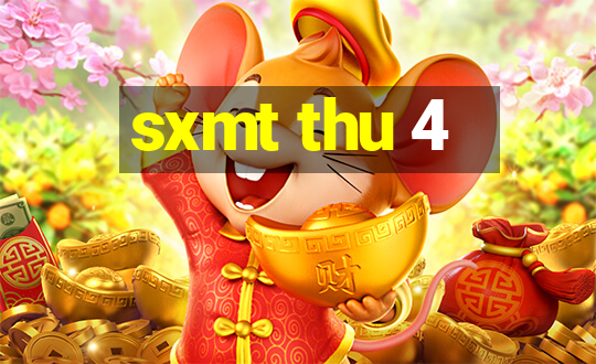 sxmt thu 4