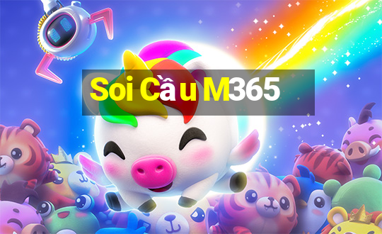 Soi Cầu M365