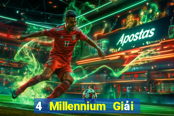 4 Millennium Giải trí Tải về