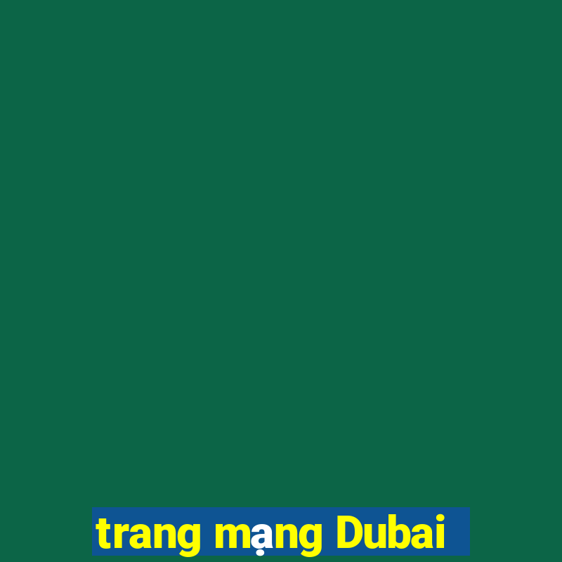 trang mạng Dubai