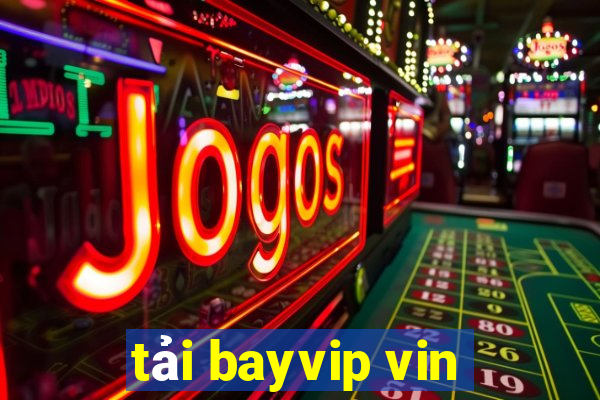 tải bayvip vin