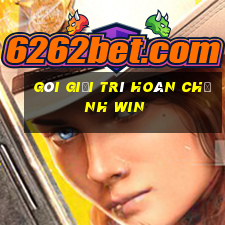 Gói giải trí hoàn chỉnh Win