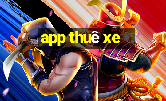 app thuê xe