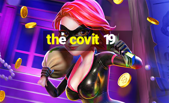 thẻ covit 19