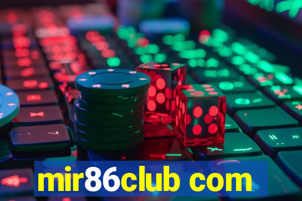 mir86club com