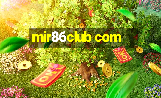 mir86club com