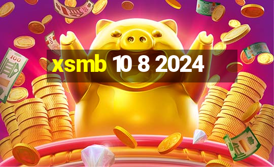 xsmb 10 8 2024