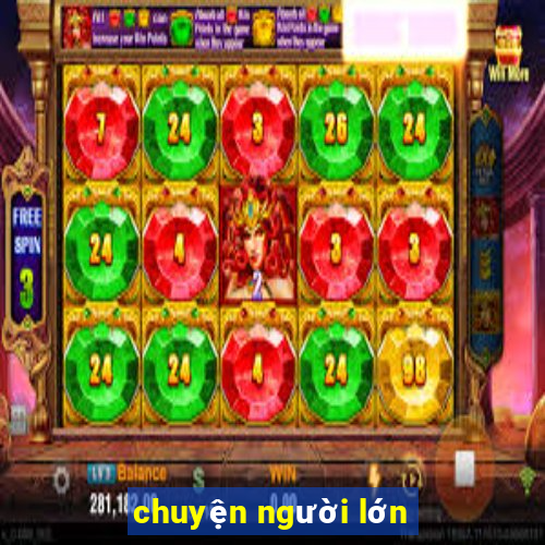 chuyện người lớn