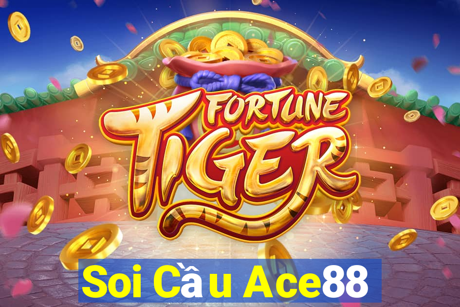 Soi Cầu Ace88