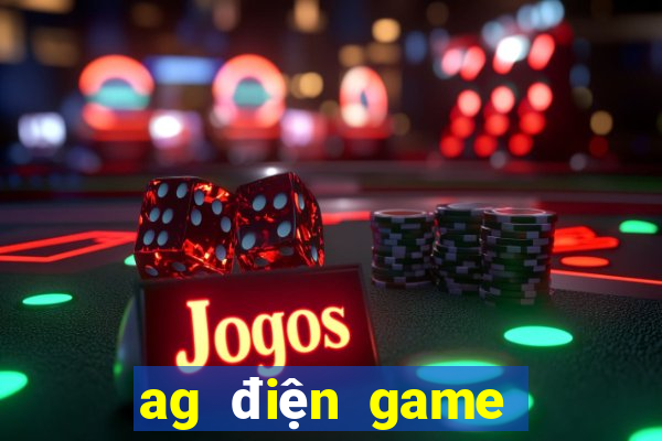 ag điện game đăng nhập