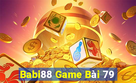 Babi88 Game Bài 79