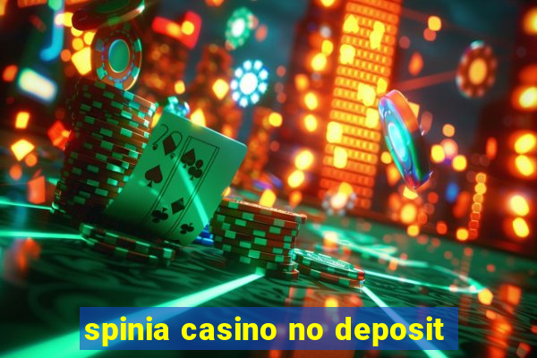 spinia casino no deposit