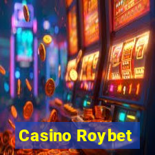 Casino Roybet