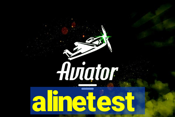 alinetest